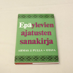 Armas J. Pulla Epäylevien ajatusten sanakirja